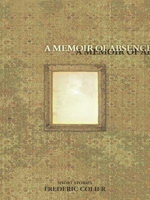 cover image of A Memoir of Absence